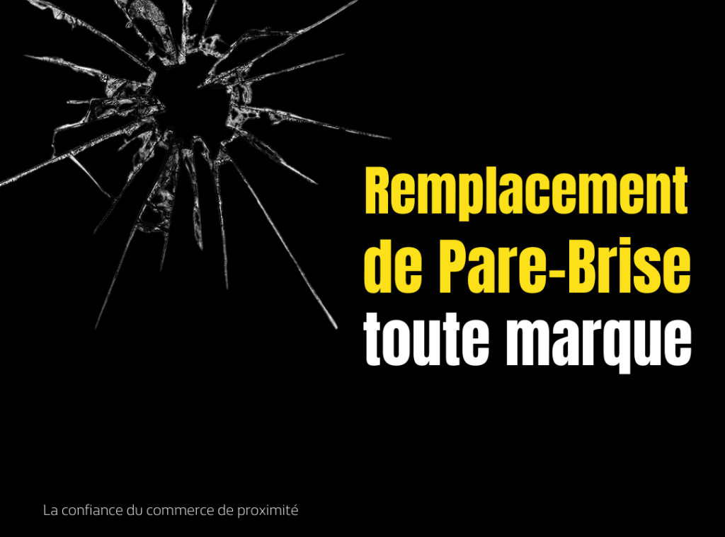 Réparation remplacement pare-brise Garage Renault Dacia Ozoir La Ferrière